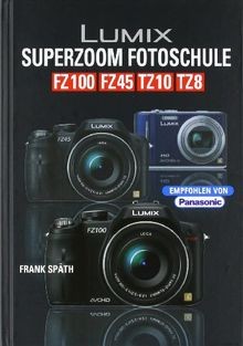 Lumix superzoom fotoschule fz - superzoom,